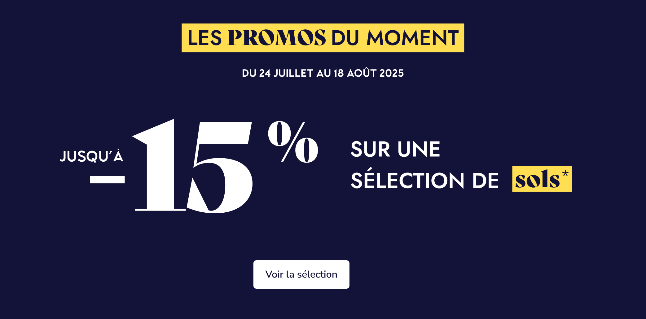 Jusqu'à -15% sur une sélection de produits